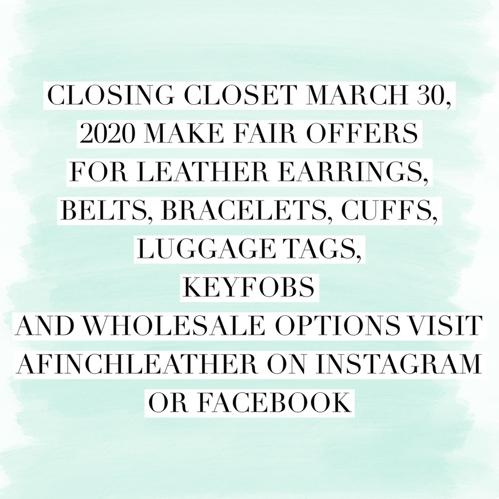 CLOSING SHOP • ✔️out AFINCHLEATHER Instagram + FB